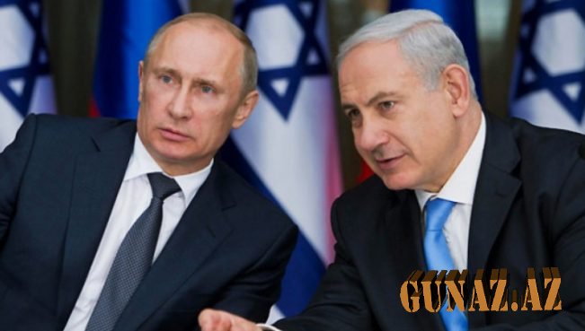 Netanyahu Putinə ZƏNG ETDİ