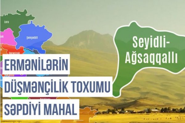 Qərbi Azərbaycan Xronikası: Ruslar Seyidli-Axsaxlı mahalını niyə ləğv ediblər? - VİDEO