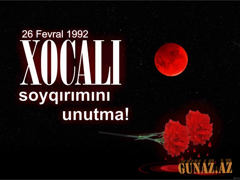 Soyqırım törənən yerdi Xocalı