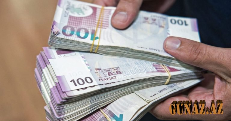 Adam başına 250 MANAT VERMƏK OLAR-AÇIQLAMA