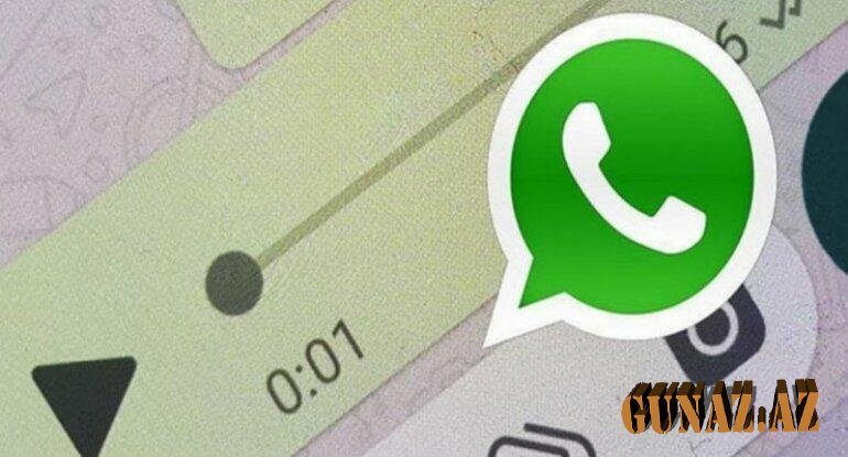 Whatsapp-da yenilik: Səsli mesajları göndərməzdən əvvəl..