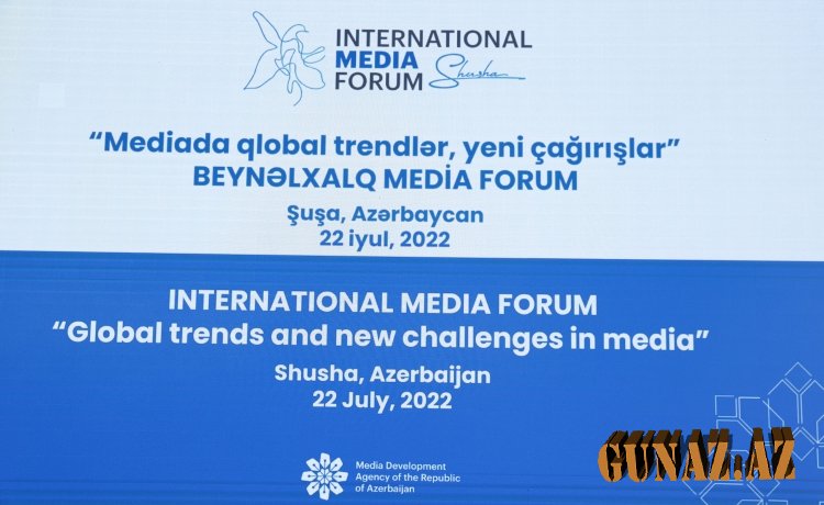 Şuşada Beynəlxalq Media Forumu keçirilir