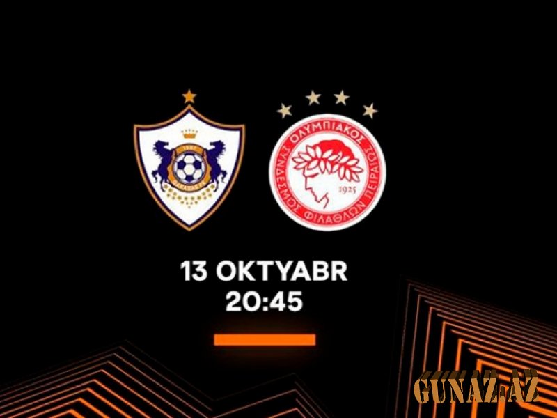 Bu gün "Qarabağ" və "Olimpiakos" oyunu keçiriləcək