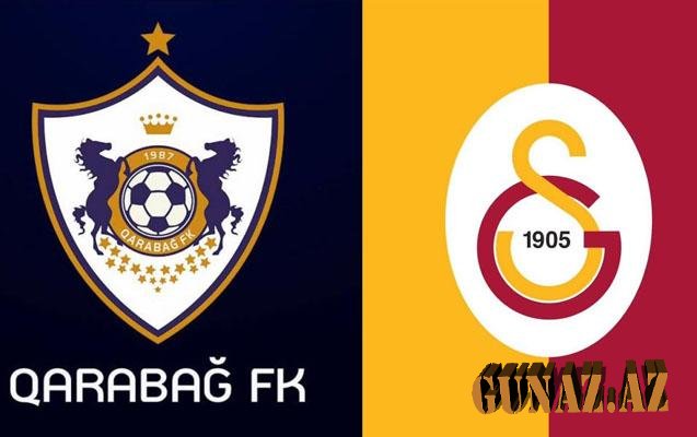 "Qarabağ"- "Qalatasaray" oyununun keçiriləcəyi yer və tarix açıqlandı
