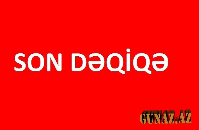 SON DƏQİQƏ: Cəbhədən xəbər var