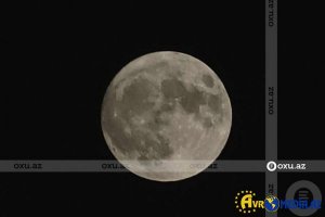 Bakıda ilin ikinci Super Ay hadisəsi yaşanıb - YENİLƏNİB + FOTO