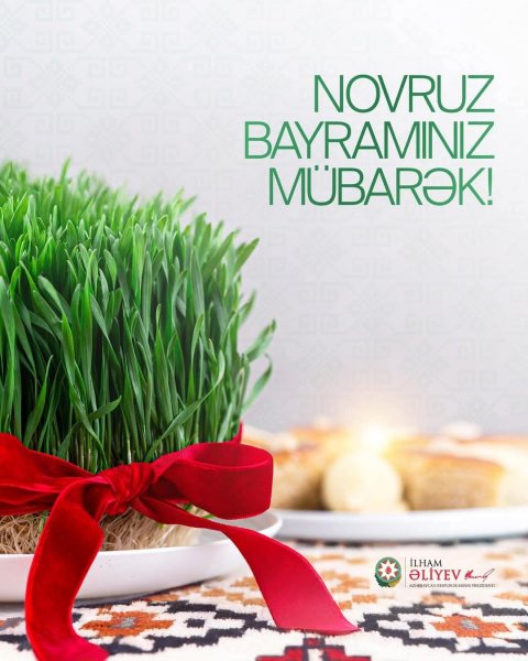 Prezident İlham Əliyev Novruz bayramı münasibətilə Azərbaycan xalqını təbrik edib