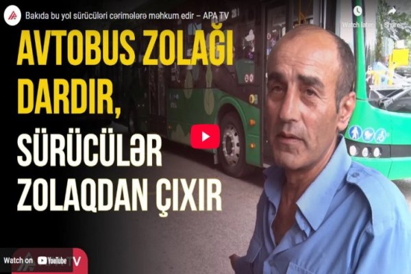 Bakıda bu yol sürücüləri cərimələrə SÜRÜKLƏYİR -VİDEO
