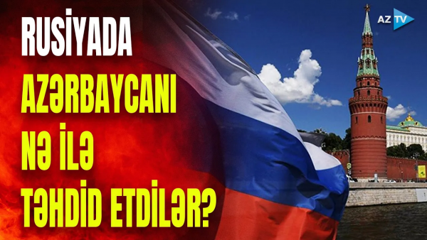 Kremlin “adamlar”ı Azərbaycanı bu sözlərlə hədələdi - VİDEO