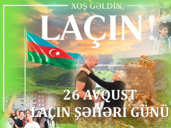 Laçın-siyasi iradəmizin təntənəsi