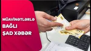 Bu şəxslərə 2600 manat müavinət ÖDƏNİLƏCƏK