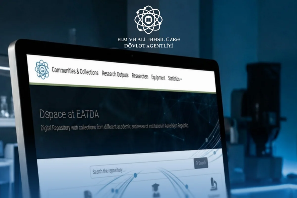 Elm və Ali Təhsil üzrə Dövlət Agentliyindən yeni rəqəmsal addım