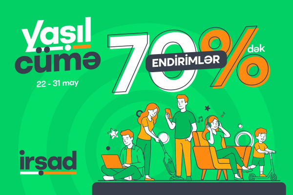 "İrşad" da böyük "Yaşıl Cümə" fürsəti başladı!